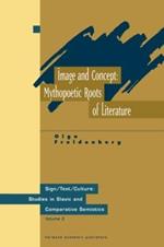 Image and Concept: Mythopoetic Roots of Literature