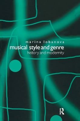 Musical Style and Genre: History and Modernity - Marina Lobanova - cover