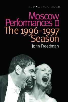 Moscow Performances II: The 1996-1997 Season - cover