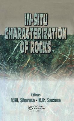 In-situ Characterization of Rocks - K.R. Saxena,V.M. Sharma - cover