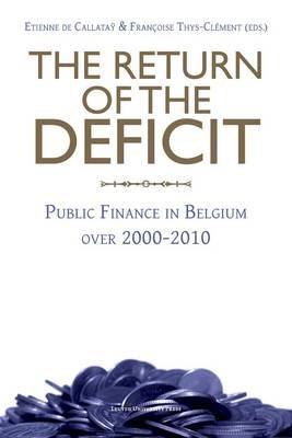 The Return of the Deficit: Public Finance in Belgium over 2000–2010 - cover