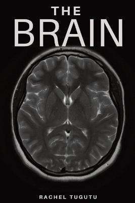 The Brain - Rachel Tugutu - cover