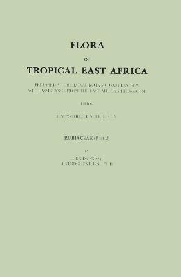Flora of Tropical East Africa: Prepared at the Royal Botanic Gardens/Kew With Assistance from the East African Herbarium - D. Brisdon - cover