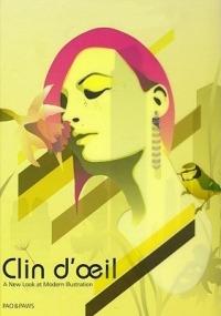 Clin D'oeil: A New Look at Modern Illustration - Adam Pointer - cover
