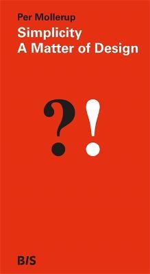 Simplicity: A Matter of Design - Per Mollerup - cover