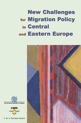 New Challenges for Migration Policy in Central and Eastern Europe - cover