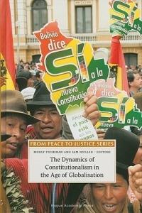 The Dynamics of Constitutionalism in the Age of Globalisation - cover