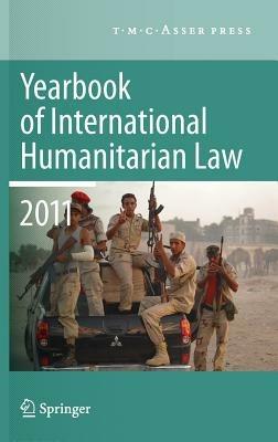 Yearbook of International Humanitarian Law 2011 - Volume 14 - cover