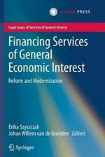 Financing Services of General Economic Interest: Reform and Modernization
