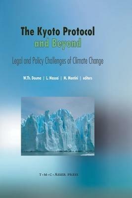 The Kyoto Protocol and Beyond: Legal and Policy Challenges of Climate Change - cover