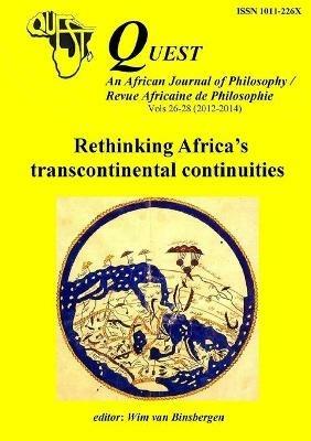 Rethinking Africa's transcontinental continuities - Wim Van Binsbergen - cover