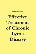 Effective Treatment of Chronic Lyme Disease