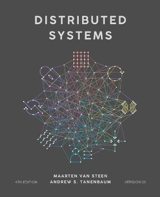 Distributed Systems - Andrew S Tanenbaum,Maarten Van Steen - cover