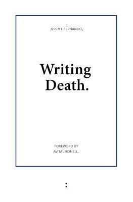 Writing Death - Jeremy Fernando - cover