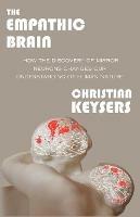 The Empathic Brain - Christian Keysers - cover