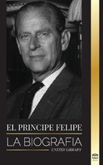 El principe Felipe: La biografia - La turbulenta vida del duque revelada y El siglo de la reina Isabel II