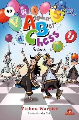AlphaBetChess - Volume 3: Rhyming Chess Chronicles - Vishnu Warrier - cover