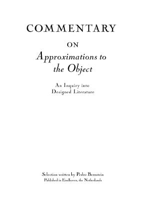 Commentary on Approximations to the Object: An Inquiry into Designed Literature - Pedro Bernstein - cover