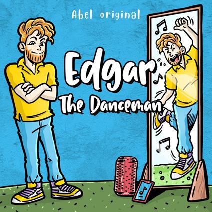 Edgar the Danceman