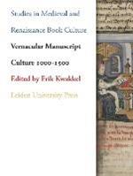Vernacular Manuscript Culture 1000-1500