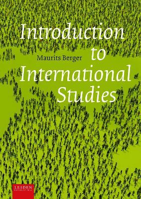 Introduction to International Studies - Maurits Berger - cover