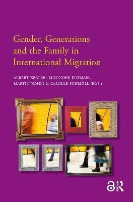 Gender, Generations and the Family in International Migration - cover