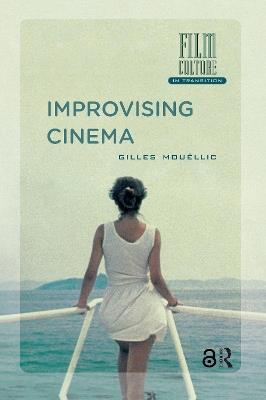 Improvising Cinema - Gilles Mouëllic - cover