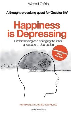 Happiness is Depressing - Wassili Zafiris - cover