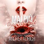 Mai più inaccettabile