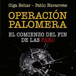 Operación Palomera. El principio del fin de las FARC