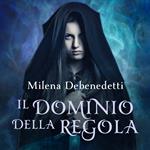 Il dominio della regola