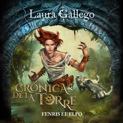 Crónicas de la Torre: Fenris, el elfo