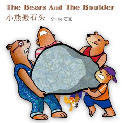 The Bears and the Boulder ?????