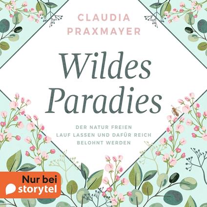 Wildes Paradies