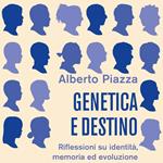 Genetica e destino