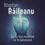 Sa nu la?i moartea sa te gaseasca