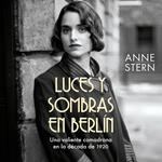 Luces y sombras en Berlín