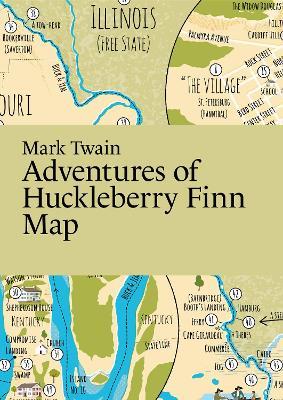 Mark Twain, Adventures of Huckleberry Finn Map - Martin Thelander - cover