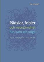 Rädslor, fobier och nedstämdhet hos barn och unga: Fakta, bemötande, behandling