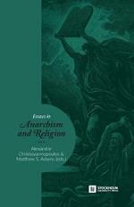 Essays in Anarchism and Religion: Volume III