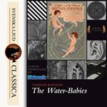 The Water-Babies (Unabriged)