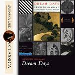 Dream Days (unabridged)