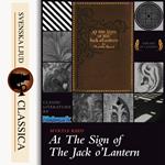 At The Sign of The Jack O'Lantern (Unabridged)