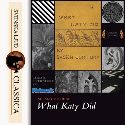 What Katy Did (Unabridged)