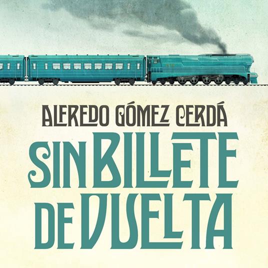 Sin billete de vuelta