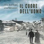 Il cuore dell'uomo