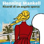 Ricordi di un angelo sporco