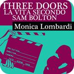 Three doors - La vita secondo Sam Bolton