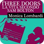 Three doors - La vita secondo Sam Bolton