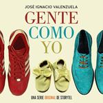Gente como yo - T01